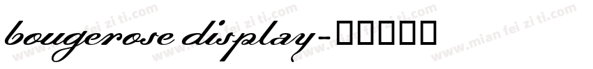 bougerose display字体转换